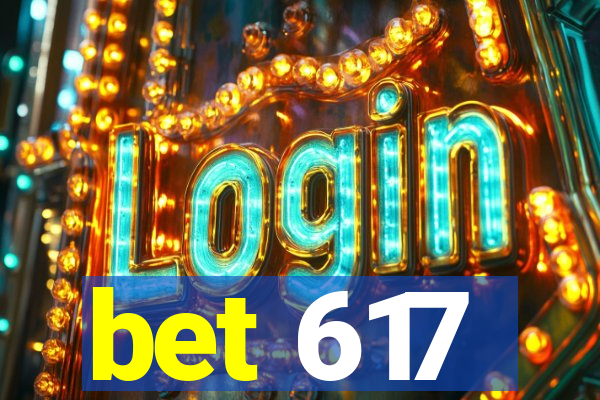 bet 617